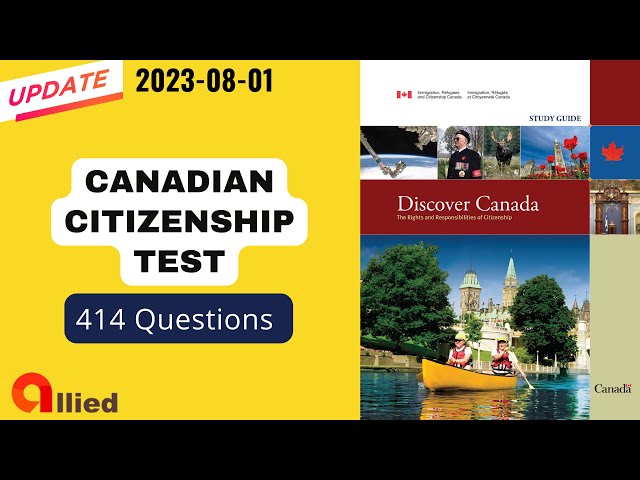 Canadian Citizenship Test 2023 (414 Questions, updated on 2023-08-01)