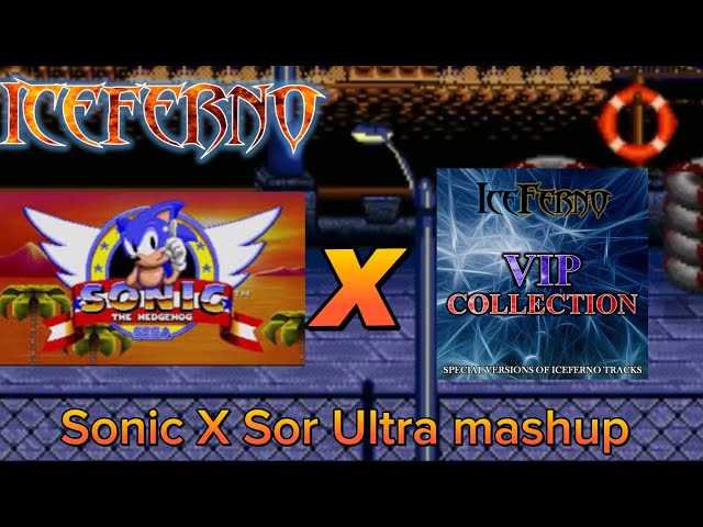 Iceferno Pro Ultra Mashup: Sonic Green Hill Zone Remix X When All Else Fades (Sor)