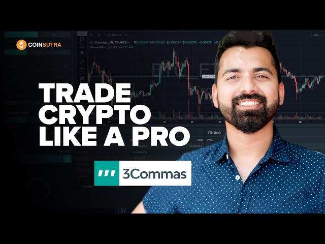 SmartTrade by 3Commas Tutorial: Trade Crypto Like a Pro