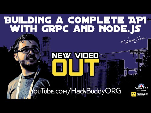 Building A Complete API with GRPC ft Lucas Santos of Microsoft | HackBuddy