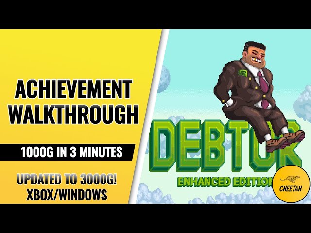Debtor - UPDATED TO 3000G! Achievement Walkthrough (1000G IN 3 MINUTES) Xbox/Windows Stack