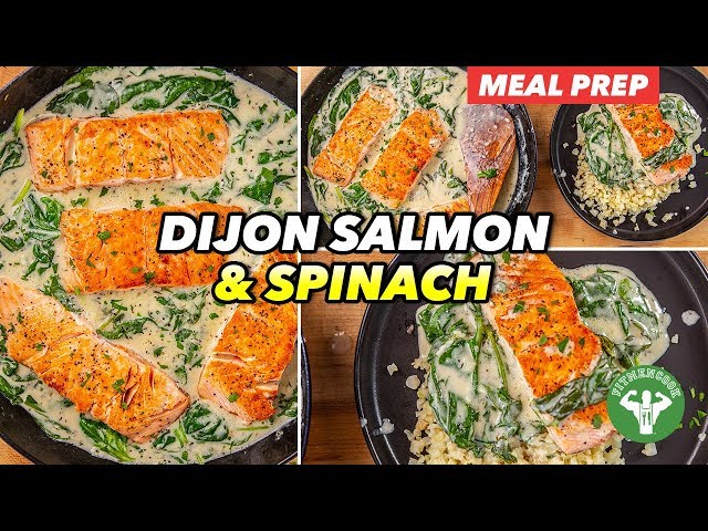 Meal Prep - Dairy-free Low-Carb Dijon Salmon & Spinach