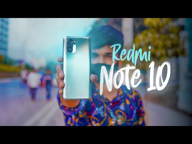 Xiaomi Redmi Note 10 Full Review | Next " জাতীয় স্মার্টফোন " ???