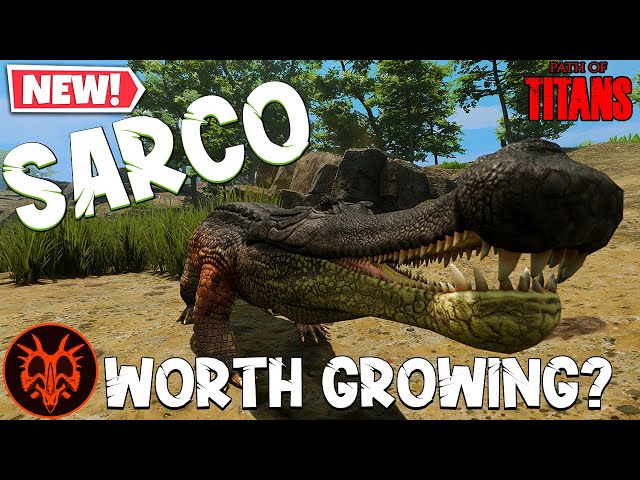 Is The Sarco Worth Growing? 2.0 | Path of Titans