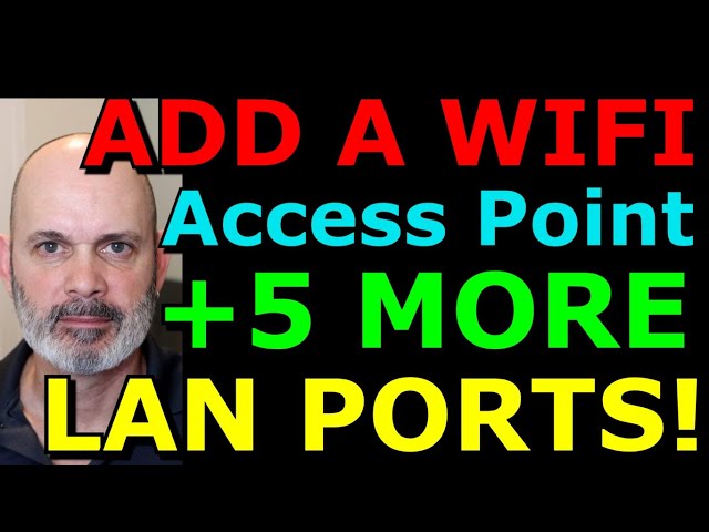 Add 5 More LAN Ports Using an Old Router AND A WIFI AP
