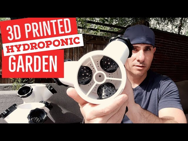 Why You Need a 3D Printed Hydroponic Garden