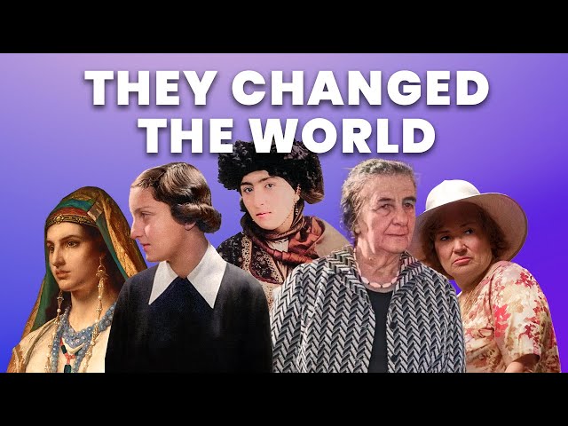 5 Jewish Women Who Changed the World | Unpacked