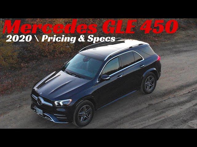 2020 Mercedes GLE 450 (Canadian Specs/Pricing)