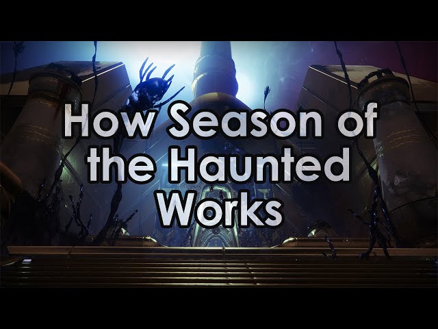 Destiny 2: How Season of the Haunted Works (Season 17 Guide)