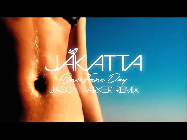 Jakatta - One Fine Day 2024 (Jason Parker Remix) #newmusic #deephouse #melodictechno #summervibes