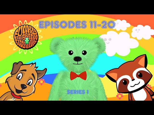 Funky the Green Teddy Bear – Preschool Fun for Everyone! Series 1 Episodes 11-20