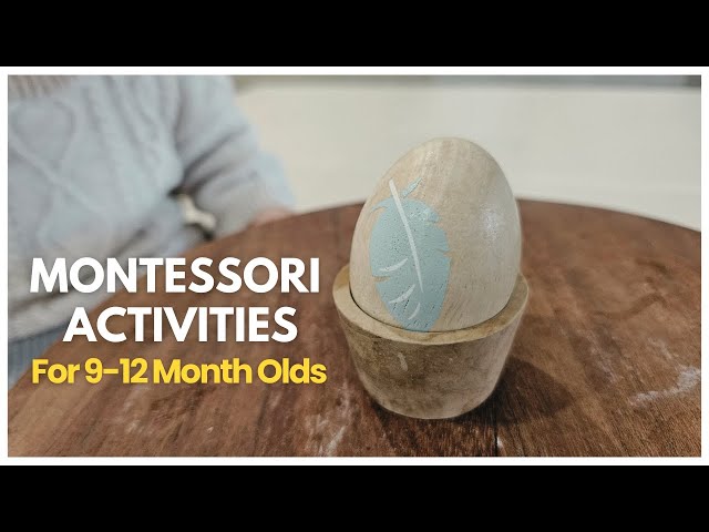 Montessori Activities for 9-12 Months | Montessori At Home for BABY
