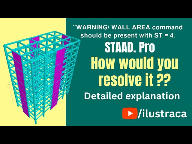 Resolve Warning in STAAD. Pro | RCC Shear Wall and Static Time Period | Sandip Deb | ilustraca