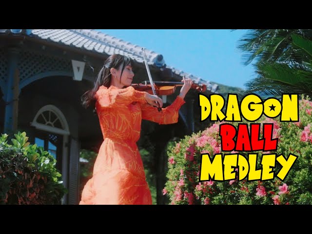 Dragon Ball Medley ドラゴンボールメドレー/石川綾子 AYAKO ISHIKAWA