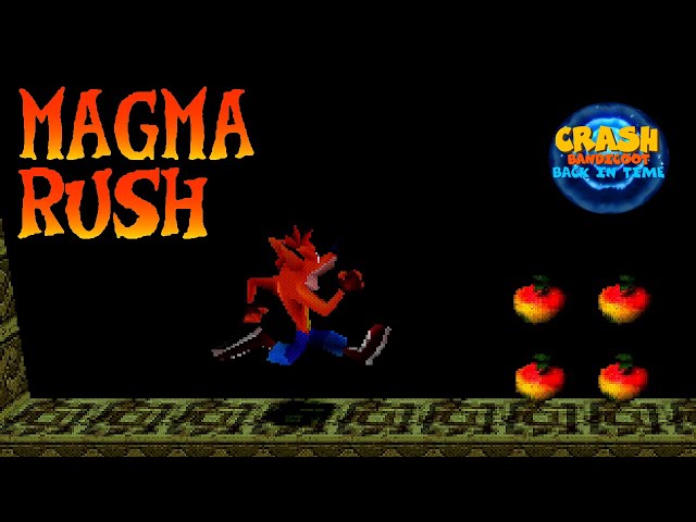 Magma Rush (Auto Level) - Crash Bandicoot: Back In Time