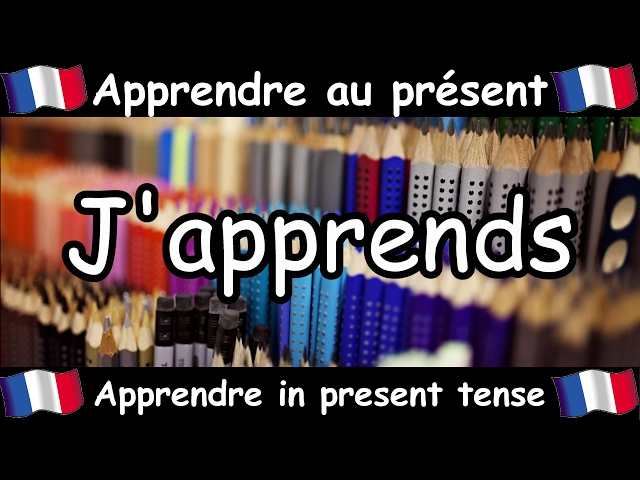 APPRENDRE (To Learn) Conjugation Song - Present Tense - French Conjugation - Le Verbe APPRENDRE