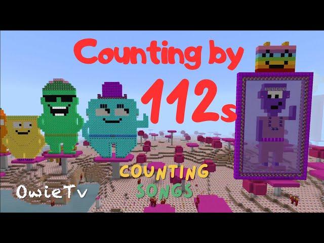 Counting by 112s Song | Minecraft Numberblocks Counting Songs | Math and Number Songs for Kids