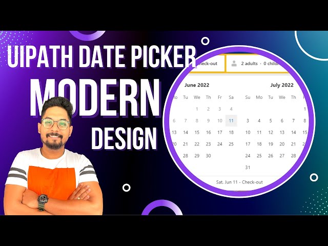Uipath Date Picker Latest Dynamic Design