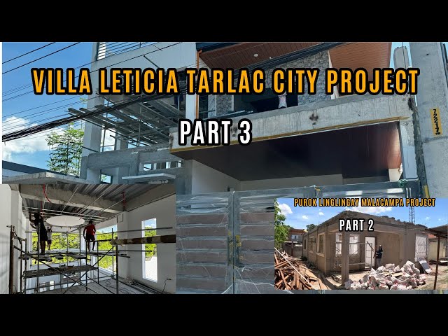 VILLA LETICIA TARLAC CITY PROJECT PART 3 / PUROK LINGLINGAY MALACAMPA TARLAC PROJECT PART 2