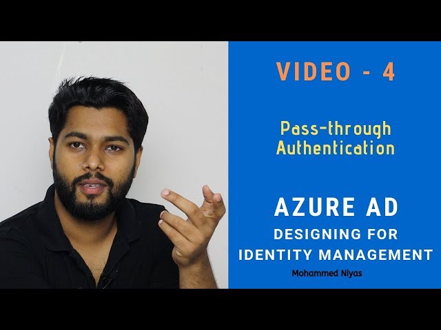 Azure AD Pass-through Authentication | Seamless Single Sign-On | Identity & Access management V 4