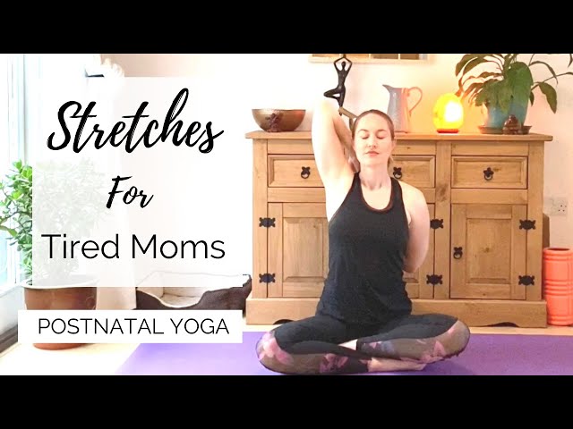 STRETCHES FOR TIRED MOMS | Energising Postnatal Yoga for Postpartum Mums with LEMon Yoga