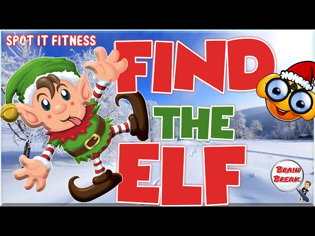 Find the Elf! Fitness | Christmas Brain Break for Kids | Spot-It Workout | iSpy | Holidays