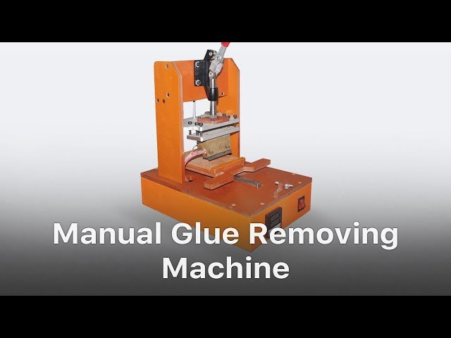 Manual Glue Removing Machine