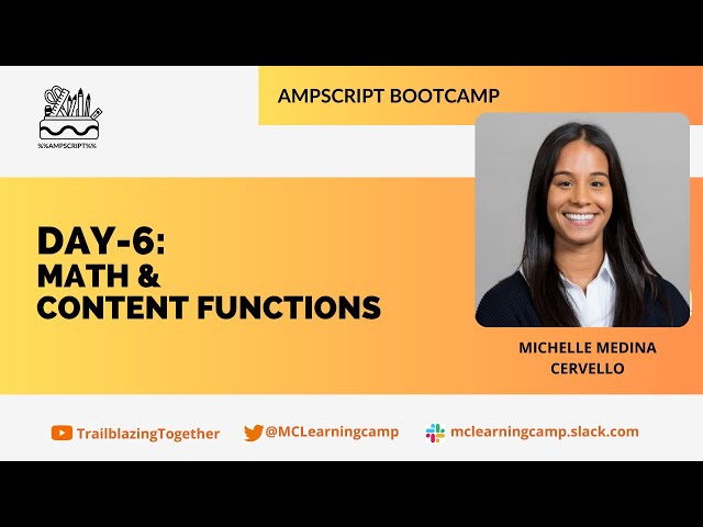 Ampscript Bootcamp - Day 6:   Salesforce Math and Content functions