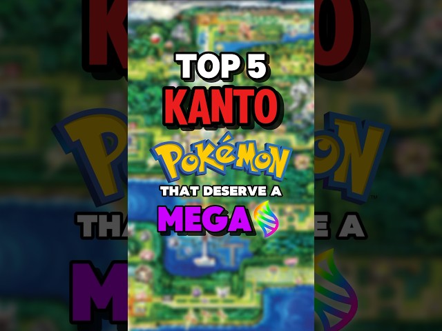 The Top 5 Kanto Pokemon that Deserve a Mega Evolution in Pokemon Legends Z-A