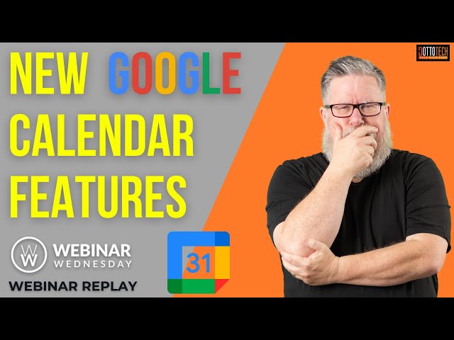 Google Calendar’s New Features and Understanding Google Account types