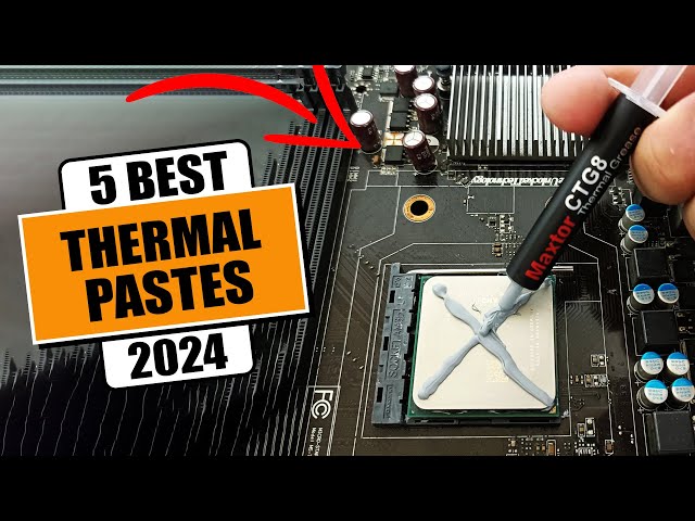 5 Best Thermal Paste of 2024 | Which Thermal Paste is Best?