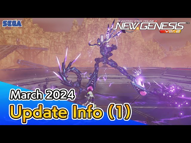PSO2 NEW GENESIS March 2024 Update Information 1