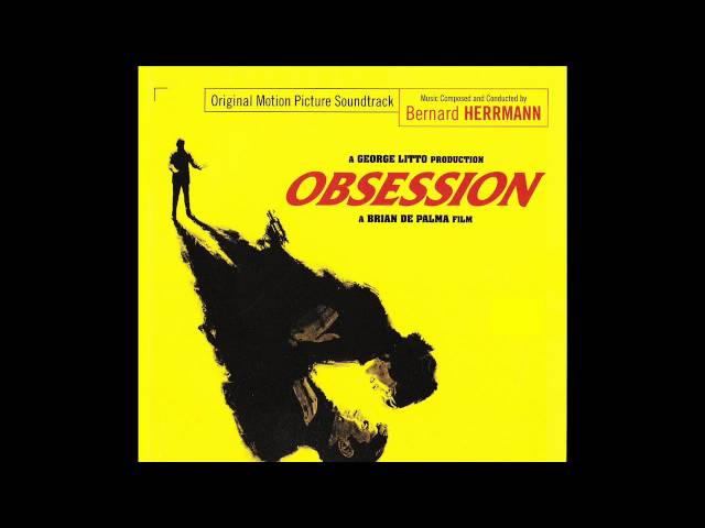 Obsession | Soundtrack Suite (Bernard Herrmann)
