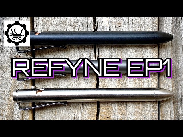 Refyne EP1 | Budget Bolt-Action EDC Pen