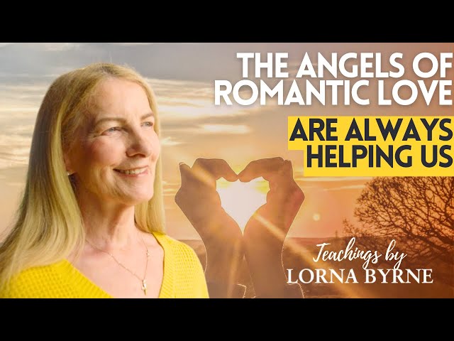 The Angels of Romantic Love Are Always Helping Us