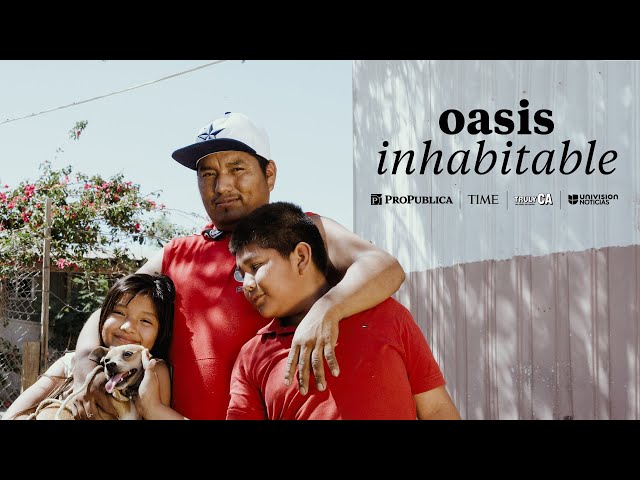 Oasis inhabitable: La lucha de una familia en la frontera de la crisis climática