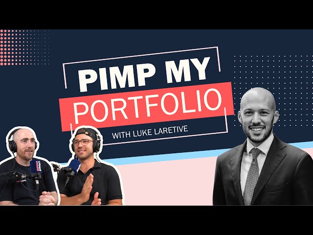 Pimp My Portfolio: The Curse of Success - with Luke Laretive