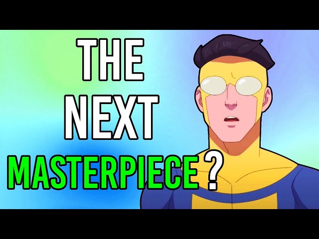 Invincible - The Next Animated Masterpiece?