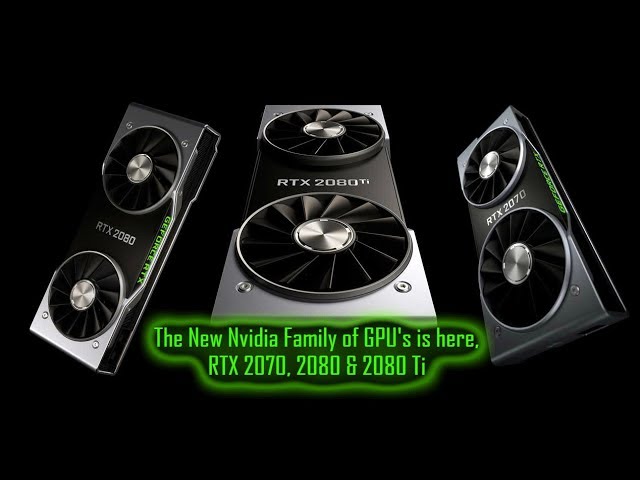 Nvidia's RTX 20 Series - Tech News Update Ep4