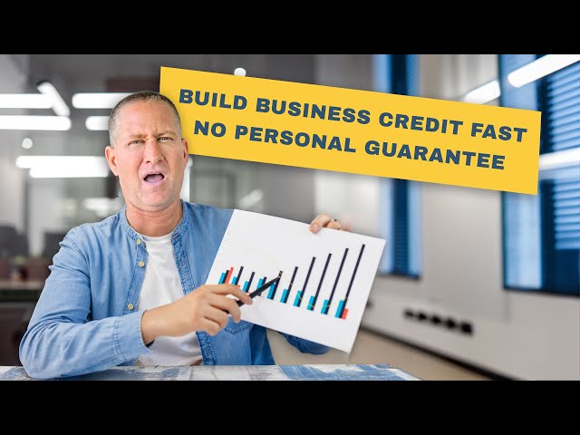 Build Business Credit WITHOUT Personal Guarantee FAST