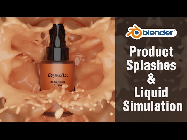 3D Product Splashes | Liquid Simulation | Blender