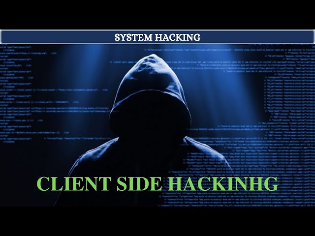 Client Side Hacking | Full Overview | Introduction & Topics | [ தமிழில் ]