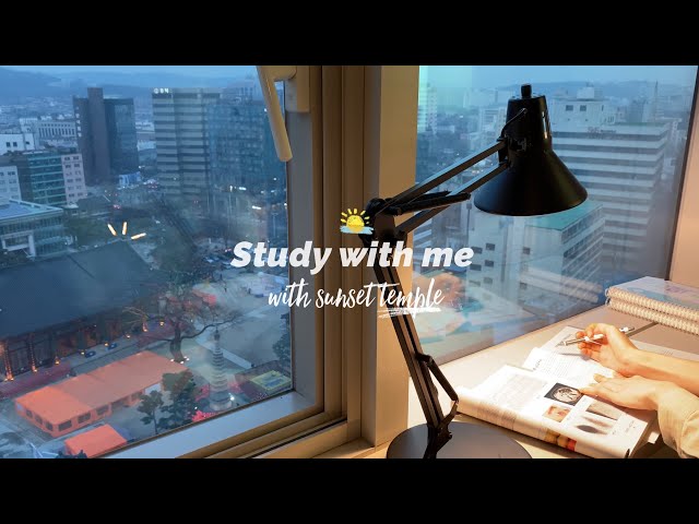 🌅 study 2HR watching KOREAN TEMPLE with SUNSET (STUDY WITH ME real time, calm music)  의대생 스터디윗미