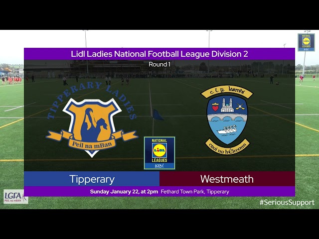 2023 01/22 Tipperary v Westmeath - Lidl NFL Div 2
