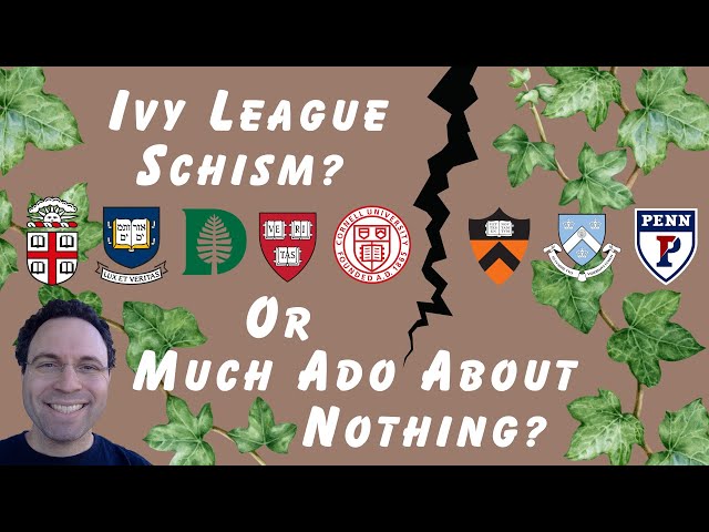 Ivy League Schism? Or Much Ado About Nothing?