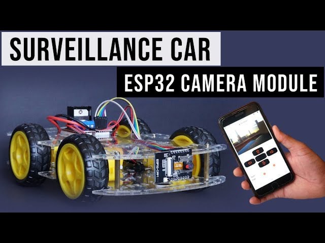 Surveillance Car using ESP32 Cam module | ESP32 Camera wi-fi car 🚓⚡⚡