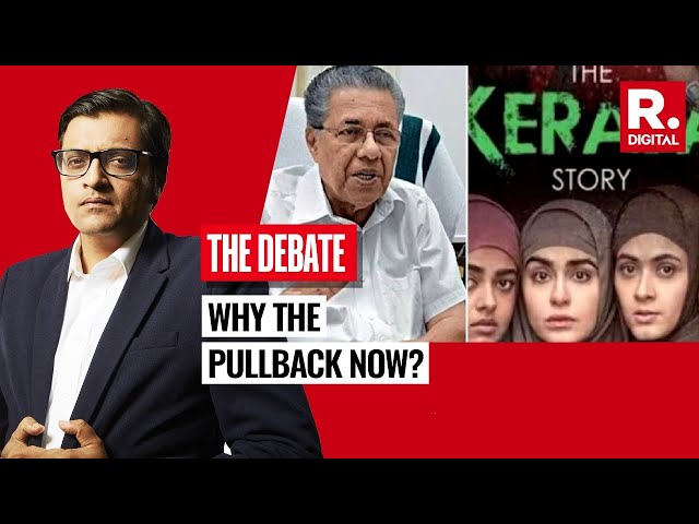 'No Censorship' Brigade Wants To Pullback The Kerala Story, Why The Pullback Now? | The Debate