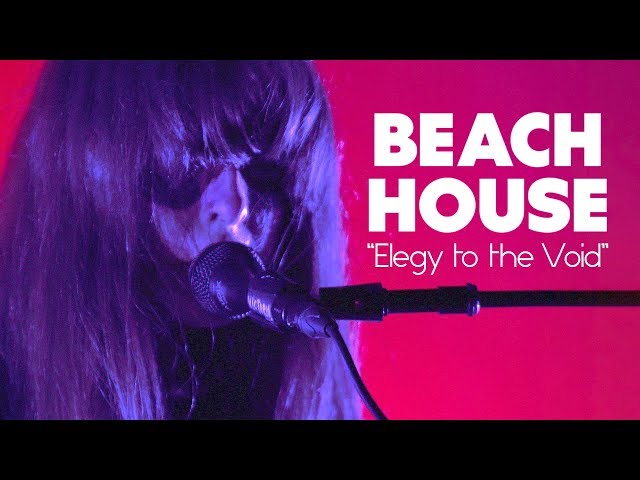 Beach House | “Elegy to the Void” | Live at Kings Theatre