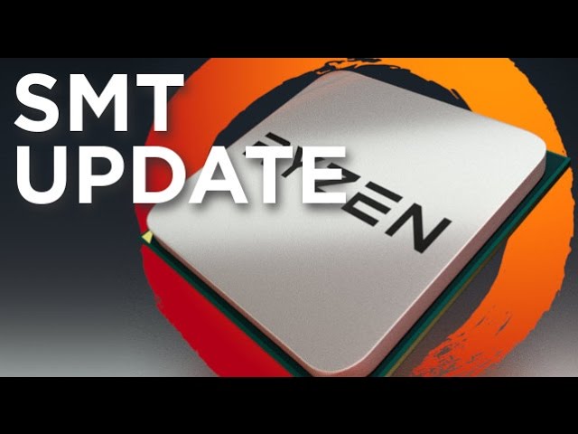 Ryzen SMT Update