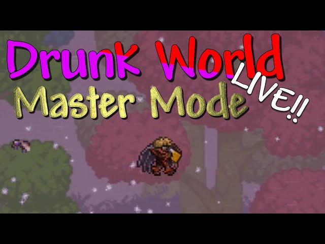 LIVE - Terraria: Drunk World Master Mode - MORE Post Golem Madness!!